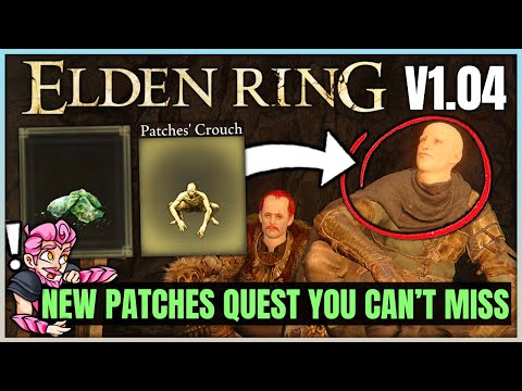 The New AWESOME Patches Quest Reward & Ending - Patches Story Guide - Elden Ring 1.04 Update!