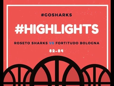Roseto Sharks vs Fortitudo Bologna 82-84 (SerieA2 -- 8 apr 2018): gli highlights