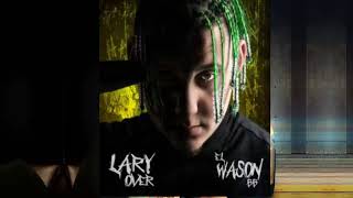 Lary Over - Sola (Album El Wason BB)
