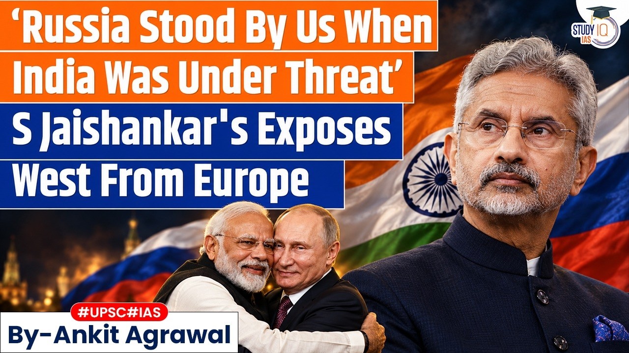 'Russia stood by us when India was under threat': S Jaishankar | Ankit Agrawal Study IQ