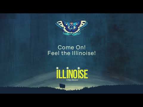 Illinoise: A New Musical - Come On! Feel the Illinoise! (Official Audio)