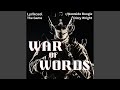 War of Words (feat. The Game, Westside Boogie & Dizzy Wright)