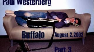 Paul Westerberg-Buffalo August 2,2002 (part 3/5)