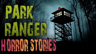 Scary Park Ranger Stories That Will Give You Chills | Forest Ranger, National Park, Missing Person