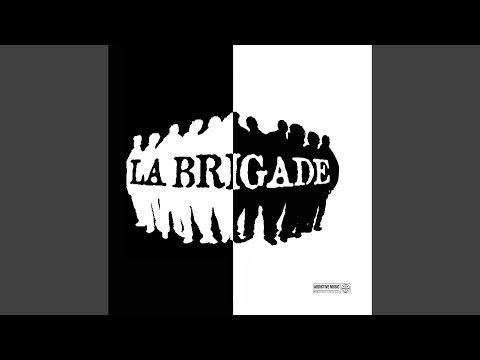 Membre de La Brigade