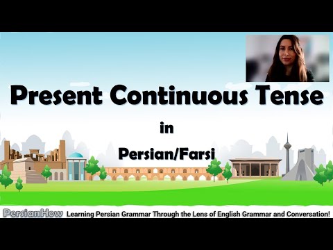 Lesson  25  -  Present Continuous Tense in Persian/Farsi