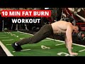 10 MIN FAT BURNING MORNING HIIT ROUTINE - LOSE BELLY FAT (FOLLOW ALONG)
