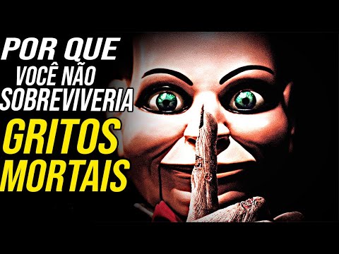 Por que Você NÃO SOBREVIVERIA aos BONECOS de GRITOS MORTAIS!