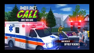 Ambulance Call Drive Siren Game video preview