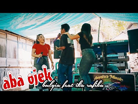 ABA OJEK ( BULGIS FEAT IKA RAFIKA )