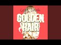 Golden Hair (When it be Remix)