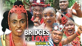 BRIDGES OF LOVE SEASON 1 - (Ken Erics New Movie) 2018 Latest Nigerian Nollywood Movie Full HD