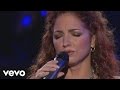 Gloria Estefan - In the Meantime (from Live and Unwrapped)