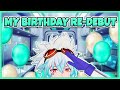 IT'S MY BIRTHDAY | 3.0 VTUBER MODEL RE-DEBUT