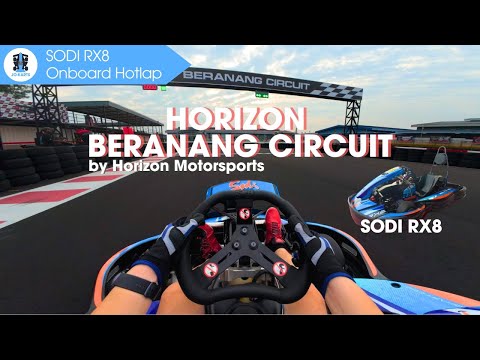 Go Karting at Horizon Beranang Circuit | SODI RX8 270CC Kart Hotlap [4K/50FPS]