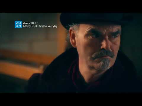 Moby Dick: Srdce velryby - už dnes večer na Prima ZOOM