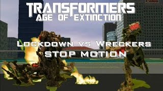 preview picture of video 'Transformers AOE: Lockdown vs Wreckers (Stop Motion) HD'