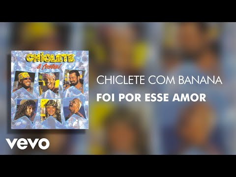 Foi Por Esse Amor - Chicabana