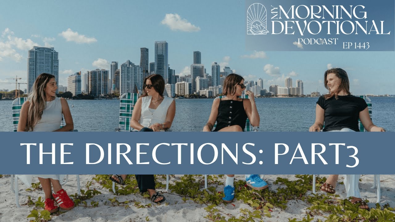 The Directions: Part 3