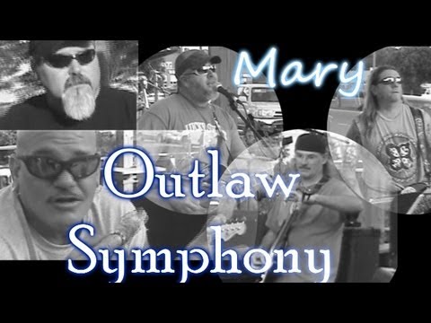 Outlaw Symphony does Mary