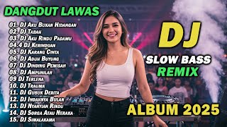 Download lagu DJ DANGDUT LAWAS SLOW BASS REMIX TERBARU 2025 || DJ AKU BUKAN HIDANGAN | DJ TABAH mp3
