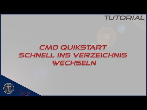 CMD Quikstart ~ Schnell ins Verzeichnis wechseln