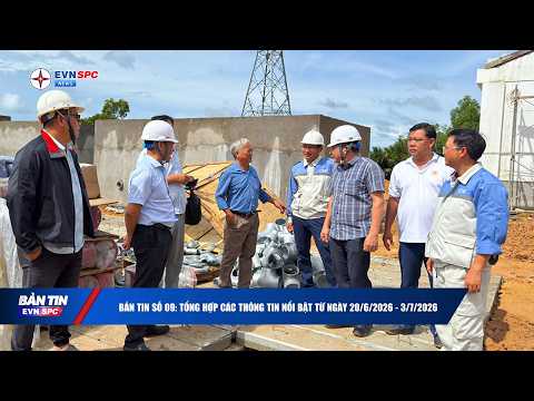 Bản tin số 9 EVNSPC NEWS