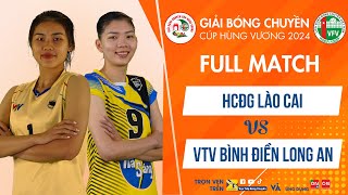 Full Match| HCĐG Lào Cai vs VTV Bình Điền Long An | Ngôi sao Trà My tỏa sáng, mãn nhãn ngược dòng
