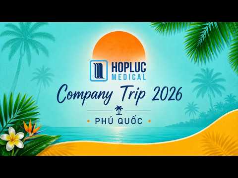 Hợp Lực Medical - Cùng Nhau Viết Tiếp Hành Trình