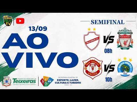 🔴 AO VIVO |  QUARTAS DE FINAL DO CAMPEONATO MUNICIPAL DE TEIXEIRAS 13/09/2026 🔴