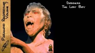 Dodders - The Lost Boy (Paranoid Recordings)