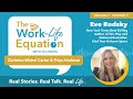 The Work Life Equation: Eve Rodsky, Author of Fair Play and Find Your Unicorn Space