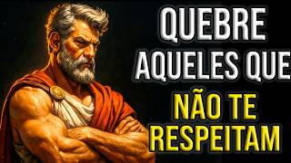 6 FORMAS DE LIDAR COM PESSOAS QUE TE DESRRESPEITAM | LIÇÕES DE ESTOICISMO 🏛