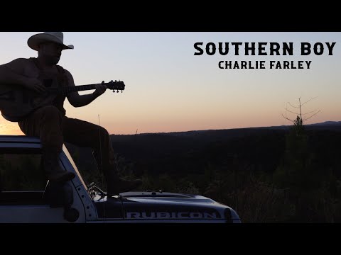 Charlie Farley - Southern Boy (Official Music Video)