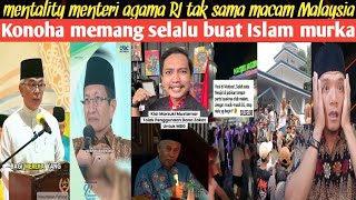 Download lagu THE MENTALITY OF THE INDONESIA MINISTER OF RELIGION IS NOT THE SAME AS MALAYSIA, THE WORLD IS ANG... mp3