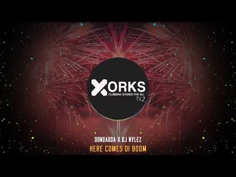 Dondadda x Dj Nylez   Here Comes Di Boom