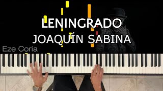 Leningrado || Joaquín Sabina ~ Piano Cover