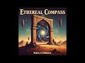 Ethereal Compass Nebula S Embrace FULL ALBUM SIDE A 70s Psychedelic Progressive Rock