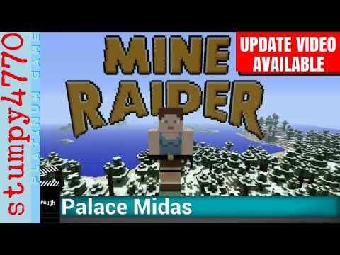 Tomb Raider in Minecraft, Mine Raider: Palace Midas, Level 7