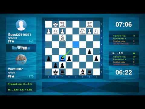 Chess Game Analysis: Guest27616071 - Vova2007 : 0-1 (By ChessFriends.com)