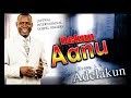 Evang J A Adelakun Ilekun Aanu Ayewa Latest Nigerian Gospel Music