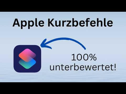Apple Kurzbefehle - Einfach verständlich erklärt!