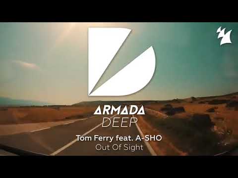 Tom Ferry feat A SHO   Out Of Sigh