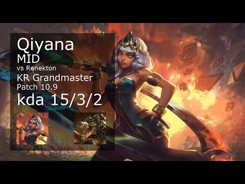 Qiyana vs Renekton Mid - KR Grandmaster 15/3/2 Patch 10.9 Gameplay // [롤] 키아나 vs 레넥톤 미드