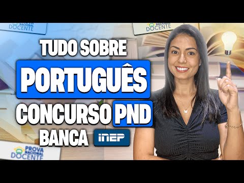 All About Portuguese for the National Teacher Exam (PND) - INEP Board