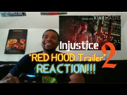 Injustice 2: Red Hood Trailer | REACTION!!!
