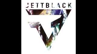 Jettblack -Kick In The Teeth