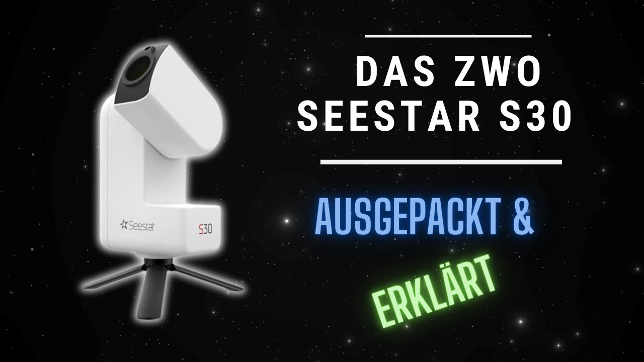 Seestar S30 Smart Teleskop - einschalten & staunen