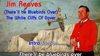 There'll Be Bluebirds Over The White Cliffs Of Dover   Jim Reeves covered by smanusak