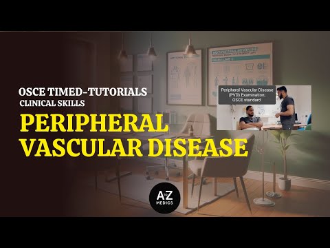 Peripheral Vascular Disease (PVD) examination; OSCE standard